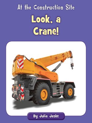 cover image of Look, a Crane!